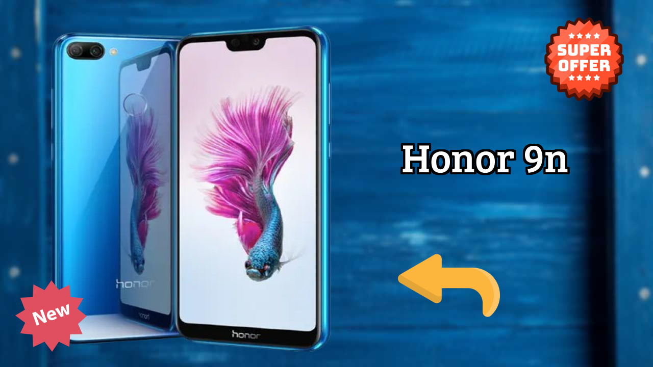 Honor 9N Price Drop Alert: Just ₹13,999 Now