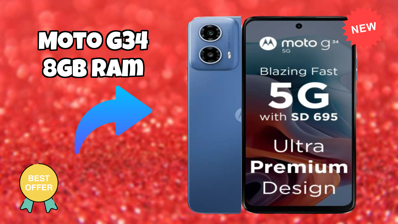 Moto G34 8GB RAM vs Samsung Galaxy: Which is Better?