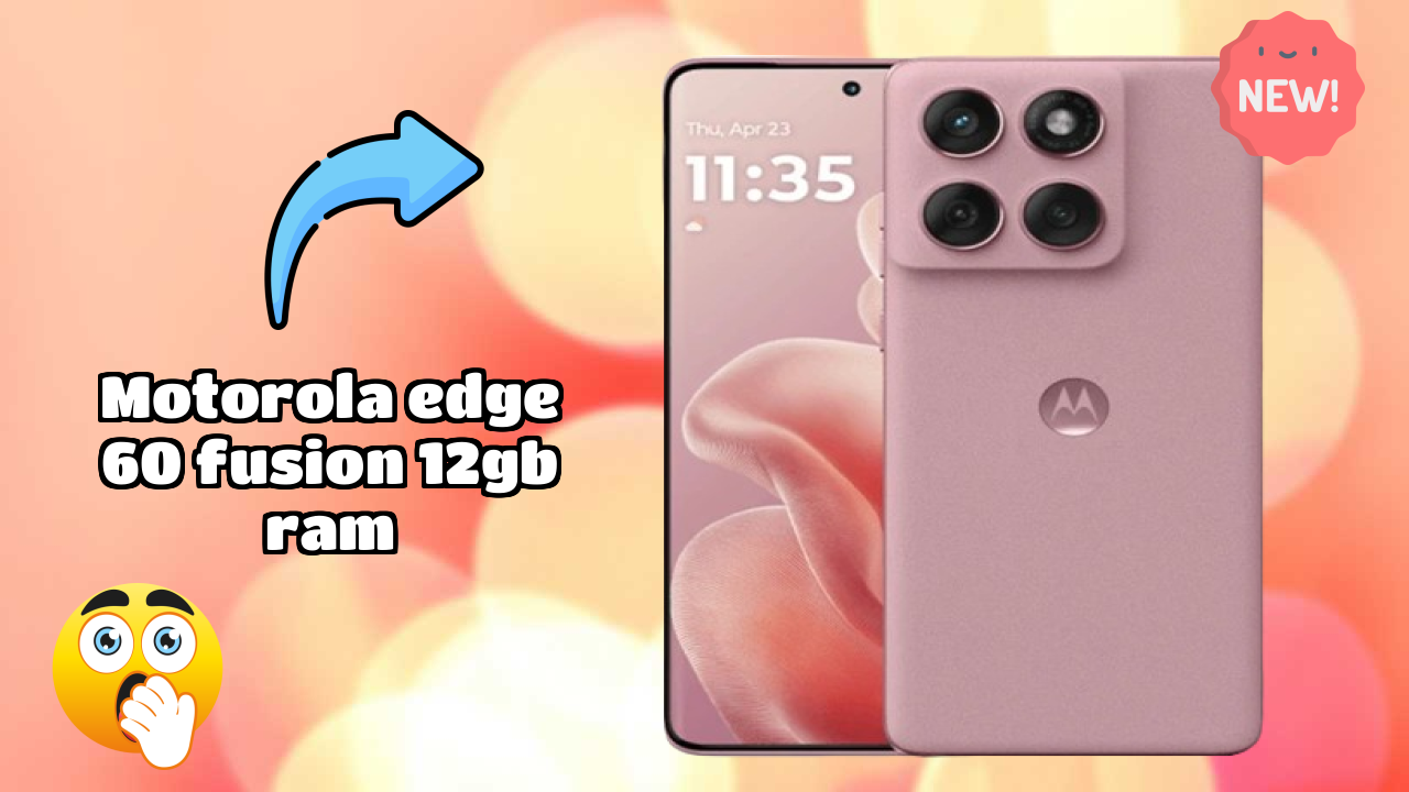 Motorola Edge 60 Fusion 12GB RAM Complete Review: Everything You Need to Know