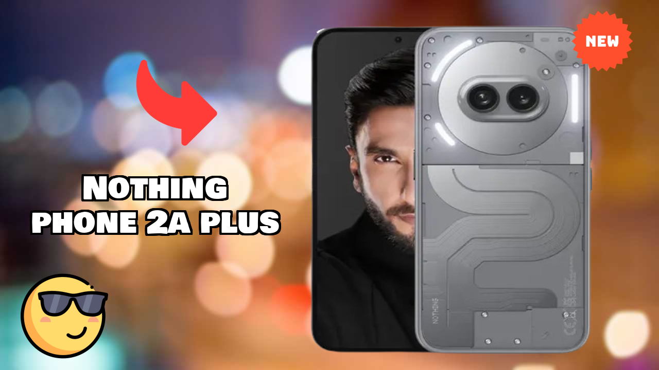 Nothing Phone 2a Plus Selfie Review: 50 MP Front Camera Quality Test