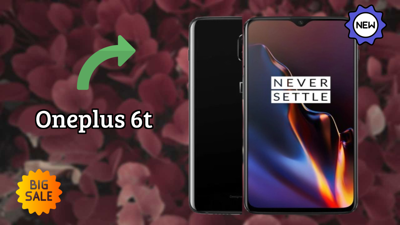 OnePlus 6T at ₹30,025 - Best Features Highlighted
