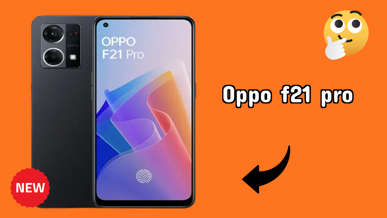 OPPO F21 Pro Battery Review: 4500 MAh Lasts How Long?