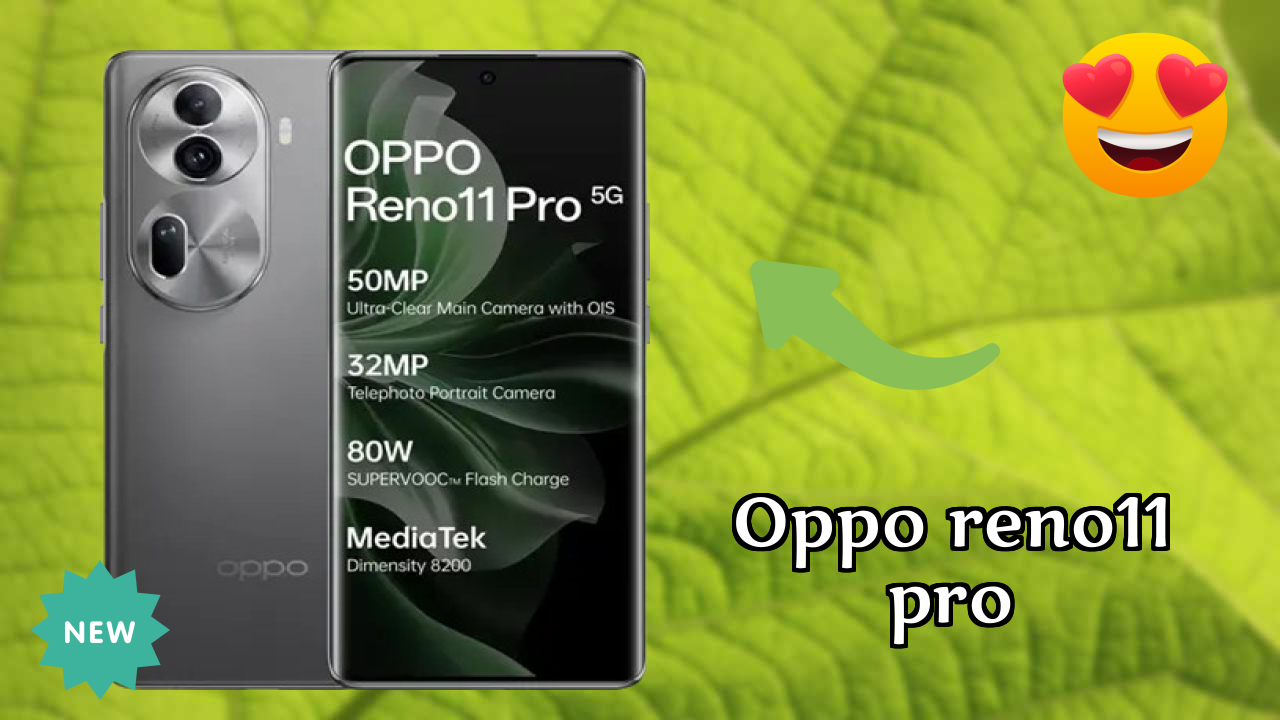 OPPO Reno11 Pro vs Samsung: Which Offers Better Features?
