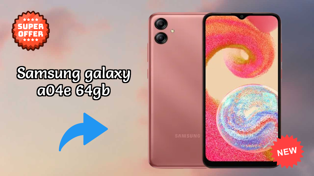 Samsung Galaxy A04e 64GB Price Review: ₹9,999 Complete Analysis