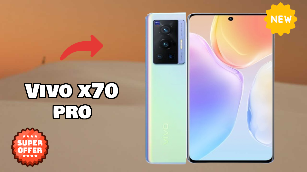 Vivo X70 Pro vs Samsung Galaxy: Detailed Compare