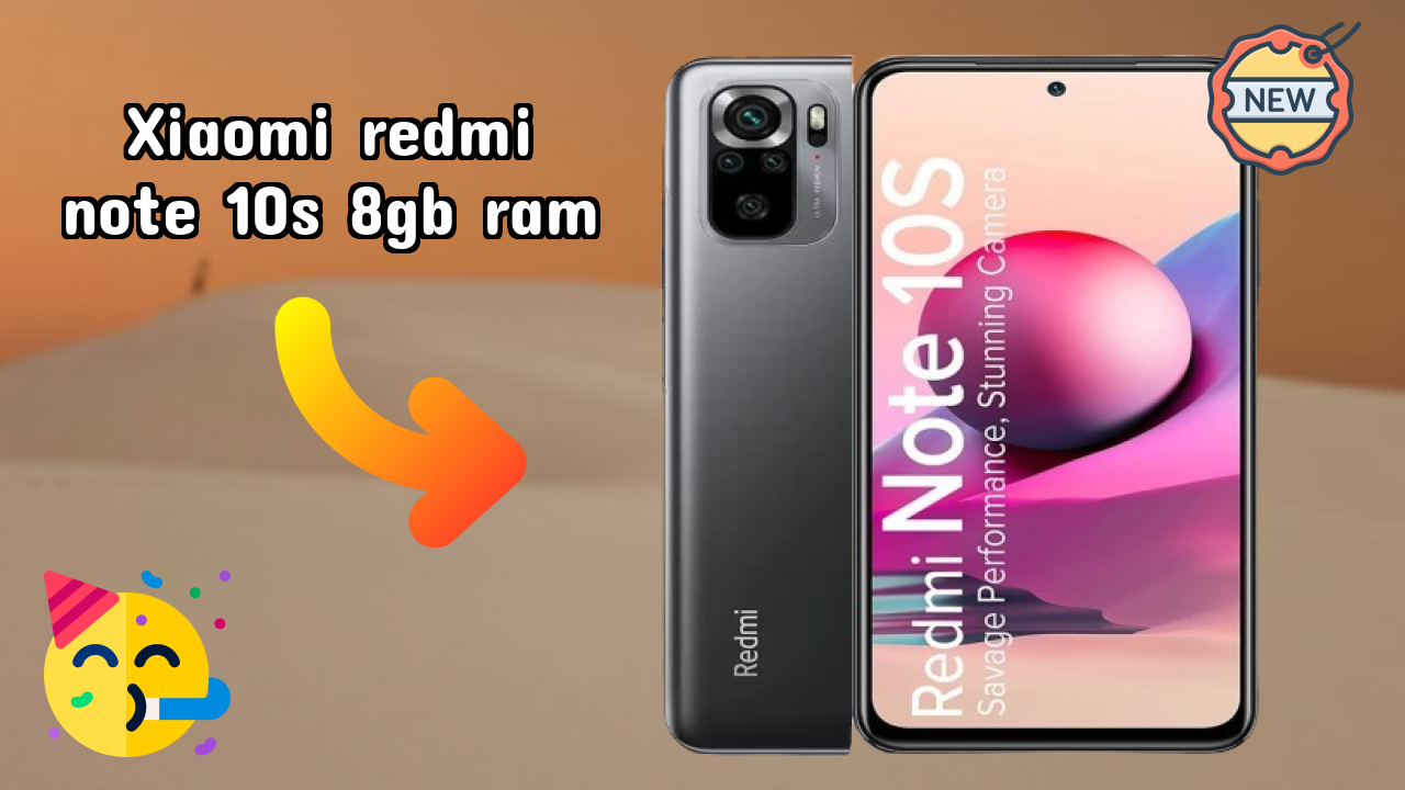 Xiaomi Redmi Note 10S 8GB RAM vs Samsung: Which Offers More?